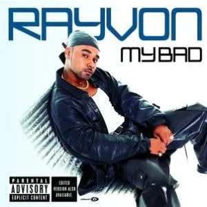 Pochette de My Bad de Rayvon