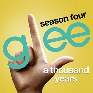 Pochette de A Thousand Years de Glee Cast