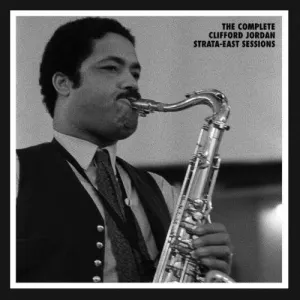 Pochette de The Complete Strata-East Sessions de Clifford Jordan