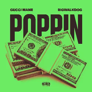 Pochette de Poppin de Gucci Mane