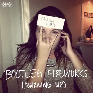 Pochette de Bootleg Fireworks (Burning Up) de Dillon Francis