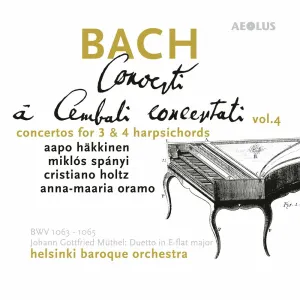 Pochette de Concerti à Cembalo concertato: Harpsichord Concertos, Volume 4 de Aapo Häkkinen - Helsingin Barokkiorkesteri - Johann Sebastian Bach - Miklós Spányi