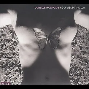 Pochette de La belle homicide de Rolf Lislevand