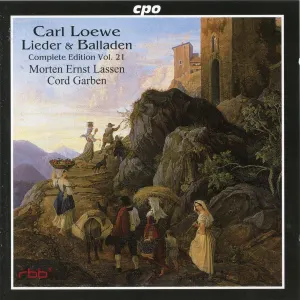 Pochette de Lieder & Balladen: Complete Edition, Volume 21 de Cord Garben - Carl Loewe