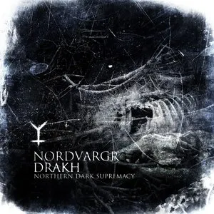 Pochette de Northern Dark Supremacy de Henrik Nordvargr Björkk