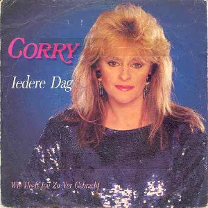 Pochette de Iedere dag / Wie heeft jou zo ver gebracht de Corry Konings
