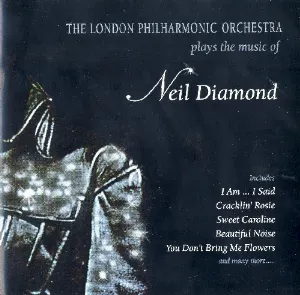 Pochette The London Philharmonic Orchestra Plays the the Music of Neil Diamond