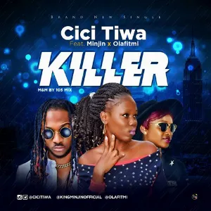 Pochette de Killer de Cici Tiwa