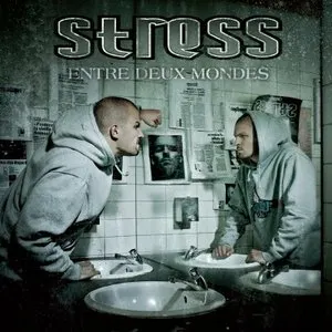 Pochette de Entre deux mondes de Stress