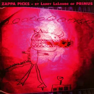Pochette Zappa Picks – By Larry LaLonde of Primus