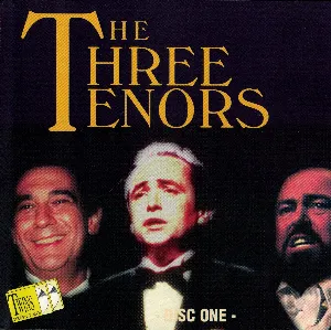 Pochette The Three Tenors: Disc One