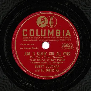 Pochette de June Is Bustin’ Out All Over / Clarinade de Benny Goodman and His Orchestra