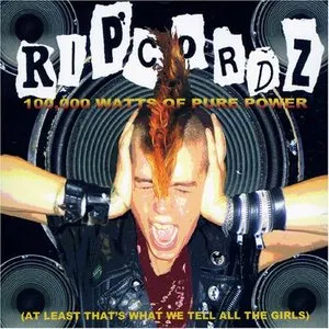 Pochette de 100,000 Watts of Pure Power (At Least That's What We Tell All the Girls) de Ripcordz