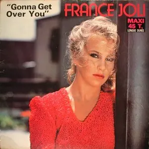 Pochette de Gonna Get Over You de France Joli