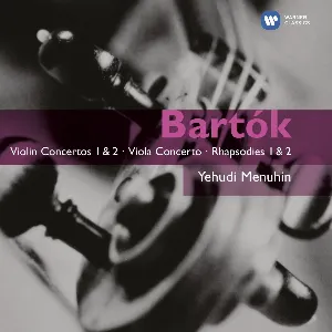 Pochette Violin Concertos 1 & 2 / Viola Concerto / Rhapsodies 1 & 2