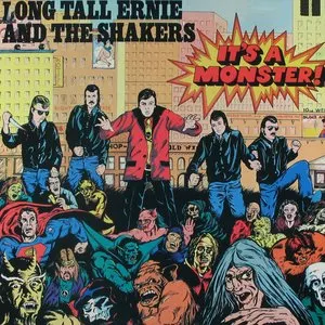 Pochette de It's a Monster de Long Tall Ernie and The Shakers