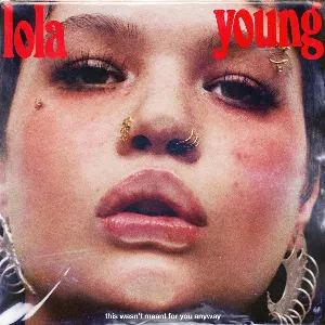 Pochette de This Wasn’t Meant for You Anyway de Lola Young