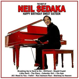 Pochette Happy Birthday Sweet Sixteen: The Best Of Neil Sedaka
