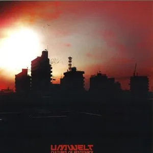 Pochette de Cultures of Resistance de Umwelt