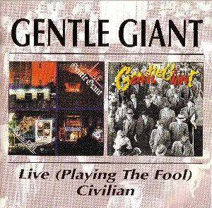 Pochette Live (Playing the Fool) / Civilian