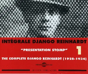Pochette Intégrale Django Reinhardt, Vol. 1 : “Presentation Stomp” 1928–1934