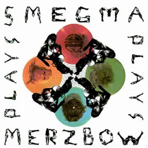 Pochette Smegma Plays Merzbow