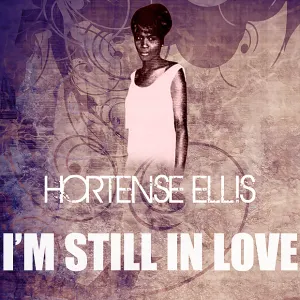 Pochette de I’m Still in Love de Hortense Ellis