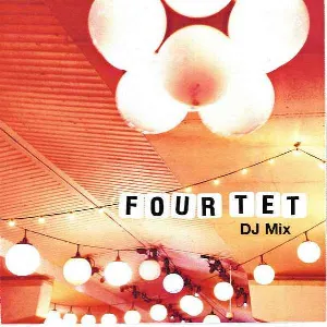 Pochette de DJ Mix de Four Tet