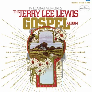Pochette In Loving Memories The Jerry Lee Lewis Gospel Album