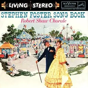 Pochette de Stephen Foster Songbook de Robert Shaw Chorale