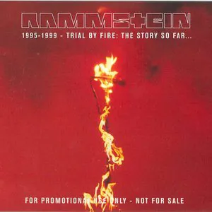 Pochette 1995–1999 - Trial by Fire: The Story So Far…