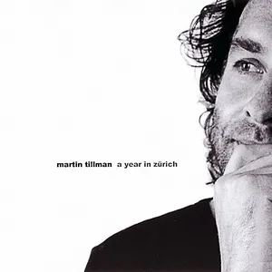 Pochette de A Year in Zürich de Martin Tillman