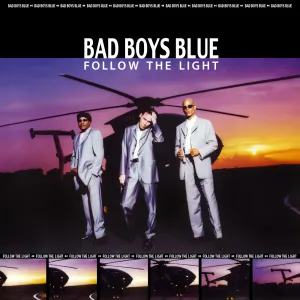 Pochette de Follow the Light de Bad Boys Blue