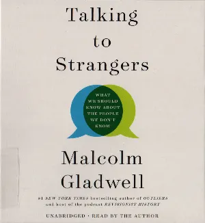 Pochette de Talking to Strangers: What We Should Know About The People We Don't Know de Malcolm Gladwell