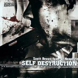Pochette de Self Destruction de Scott Brown