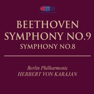 Pochette de Beethoven Symphony No. 8 & 9 - Herbert von Karajan Berlin Philharmonic de Herbert von Karajan - Berliner Philharmoniker