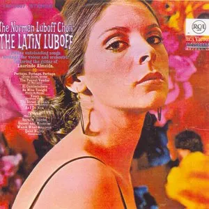 Pochette de The Latin Luboff de The Norman Luboff Choir