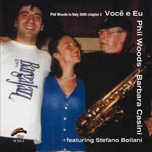 Pochette de Você E Eu de Stefano Bollani - Phil Woods