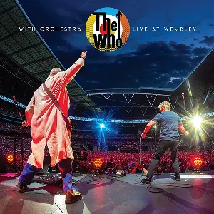 Pochette The Who With Orchestra: Live at Wembley