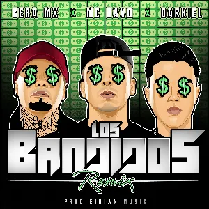 Pochette de Los bandidos (remix) de Darkiel