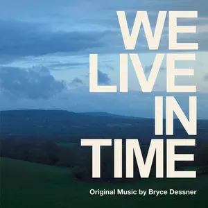 Pochette de We Live in Time (Original Soundtrack) de Bryce Dessner