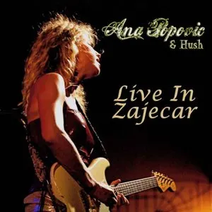 Pochette de Live in Zajecar de Ana Popović