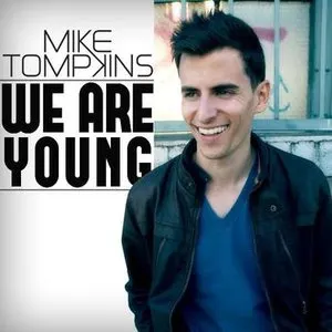 Pochette de We Are Young de Mike Tompkins