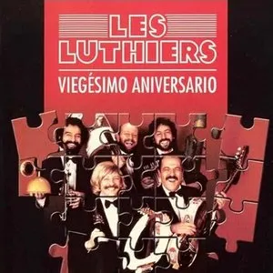 Pochette de Viegésimo aniversario de Les Luthiers