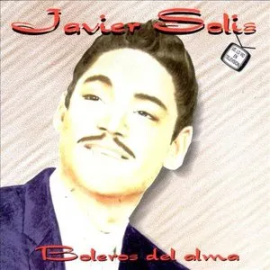 Pochette de Boleros del alma de Javier Solís