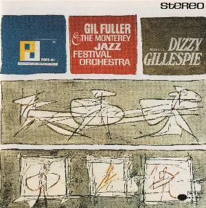 Pochette Dizzy Gilespie With Gil Fuller, The Monterey Jazz Festival Orchestra