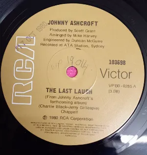Pochette de The Last Laugh / She’s My Ever Lovin’ Machine de Johnny Ashcroft