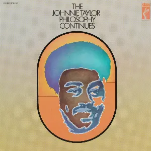 Pochette The Johnnie Taylor Philosophy Continues