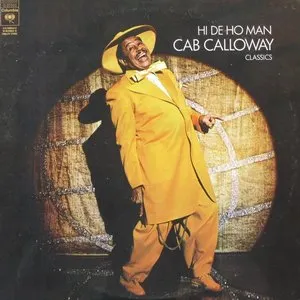 Pochette de Hi-De-Ho de Cab Calloway
