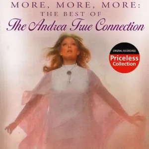 Pochette de More More More: Best of the Andrea True Connection de The Andrea True Connection